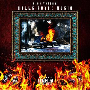 Rolls Royce Music (Explicit)