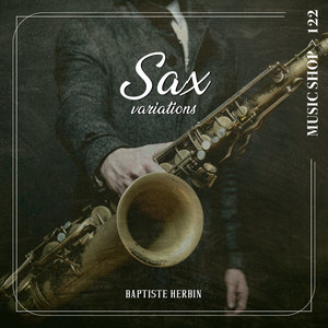 Baptiste Herbin - Virtuoso Sax Track