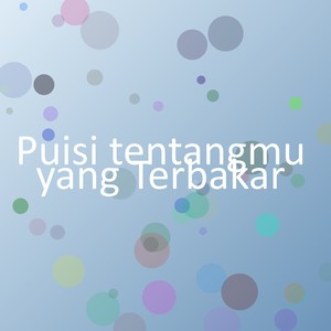 Puisi tentangmu yang Terbakar