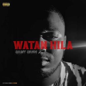 Watan Hila (Explicit)
