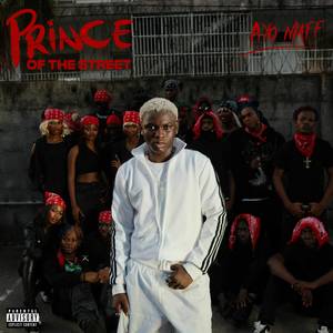 Prince of the Street (Explicit)