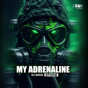 MY ADRENALINE