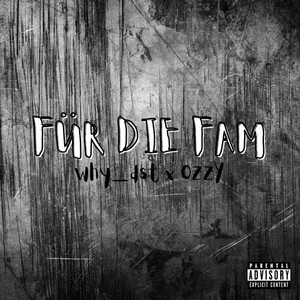 Für die Fam (Explicit)