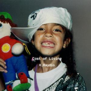 Cost of Living (Explicit)