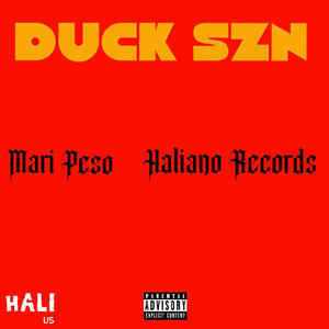 Duck Szn (feat. Mari Peso) (Explicit)