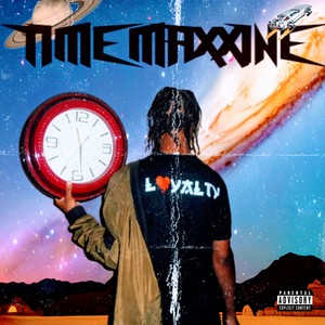 Time Maxxine (Explicit)