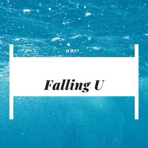 Falling U