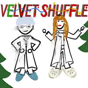 Velvet Shuffle (feat. Ma Čka)