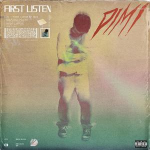 First Listen (Explicit)