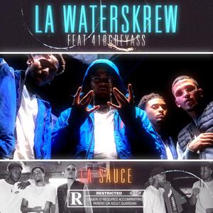 La Sauce (feat. 410gdeyass) (Explicit)