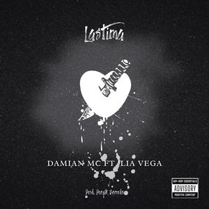 Lastima (feat. Lia Vega)