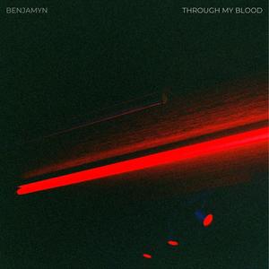 Through My Blood