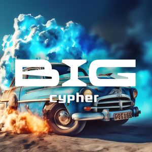 BIG CYPHER (Explicit)