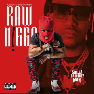 Raw N!gga (Explicit)