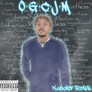 O.G.C.J.M (Explicit)