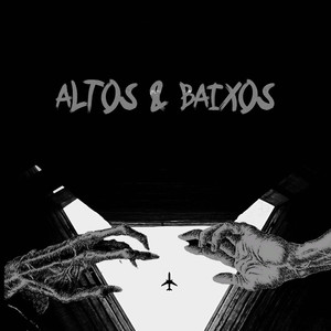 Altos e Baixos (Explicit)