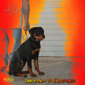 Innocence to Experience (Explicit)