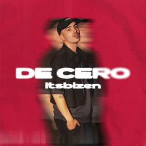 De Cero (Explicit)