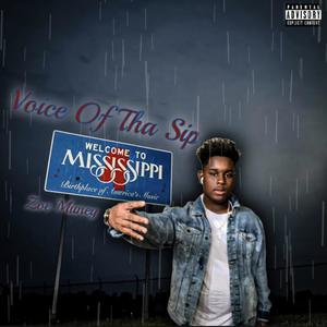 Voice Of The Sip (Explicit)