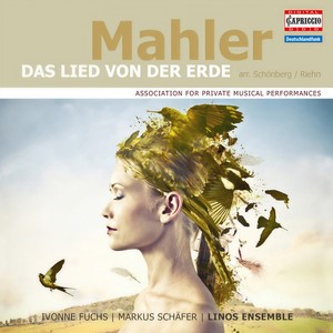 Das Lied von der Erde (The Song of the Earth) - V. Der Trunkene im Frühling (The Drunkard in Spring) (醉春) (Arr. A. Schoenberg and R. Riehn for voice and chamber ensemble)