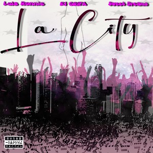 La City (Explicit)