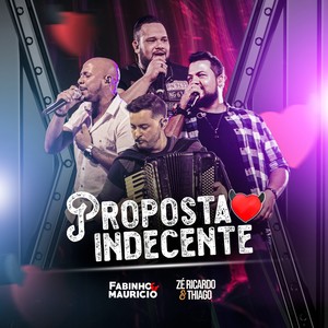 Proposta Indecente (Ao Vivo)