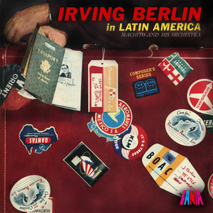 Irving Berlin In Latin America