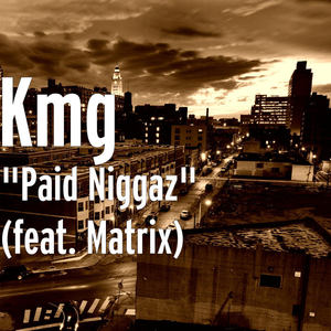 Paid N****z