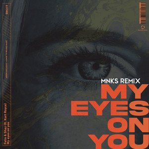 My Eyes On You (MNKS Remix)