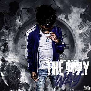 The Only Way (Explicit)