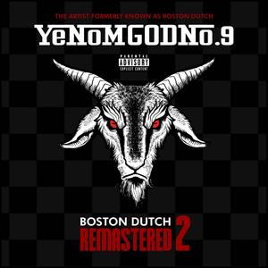 BOSTON DUTCH REMASTERED 2 (Explicit)