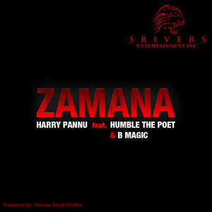 Zamana(Feat. Humble the Poet & B Magic)