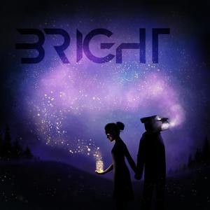Bright(feat. Aubrey Toone)