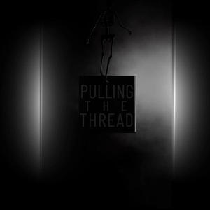 Pulling the Thread