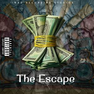 Billy Fritzboii - The Escape (feat. Tyler GH & JRAD) (Explicit)