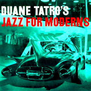 Jazz for Moderns (1955) (Remastered)