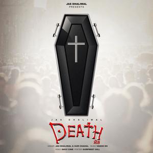 DEATH (feat. Gurchahal) (Explicit)
