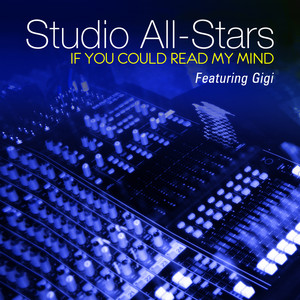 If You Could Read My Mind (Original Mix)