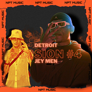 Detroit - Session #4 NPT Music (Explicit)