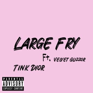 Large Fry (Explicit)