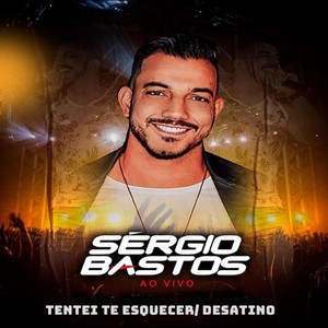 Tentei Te Esquecer / Desatino(Ao Vivo)