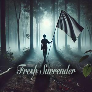 Fresh Surrender