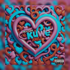 Kuwe (feat. Anele)