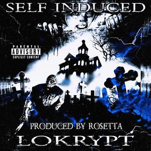 SELF INDUCED (Explicit)
