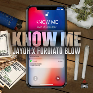 Know Me (Explicit)