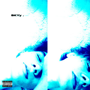 Skyy (Explicit)