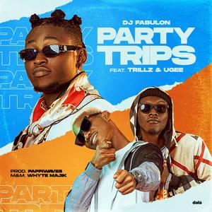 Party Trips (Explicit)