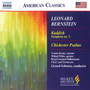 Bernstein: Symphony No. 3, 'Kaddish' / Chichester Psalms