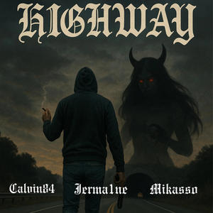 Highway (Explicit)