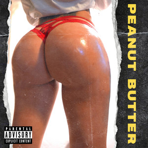 Peanut Butter (Explicit)